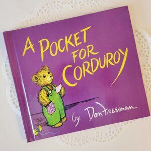 A Pocket For Corduroy, Vintage Children's Book by Don Freeman, Glossy Hardback